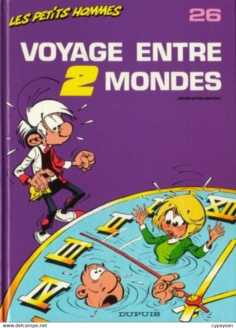 Les Petits Hommes 26 Voyage Entre Deux Mondes EO BE Dupuis 06/1990 Seron (BI6) - Petits Hommes, Les