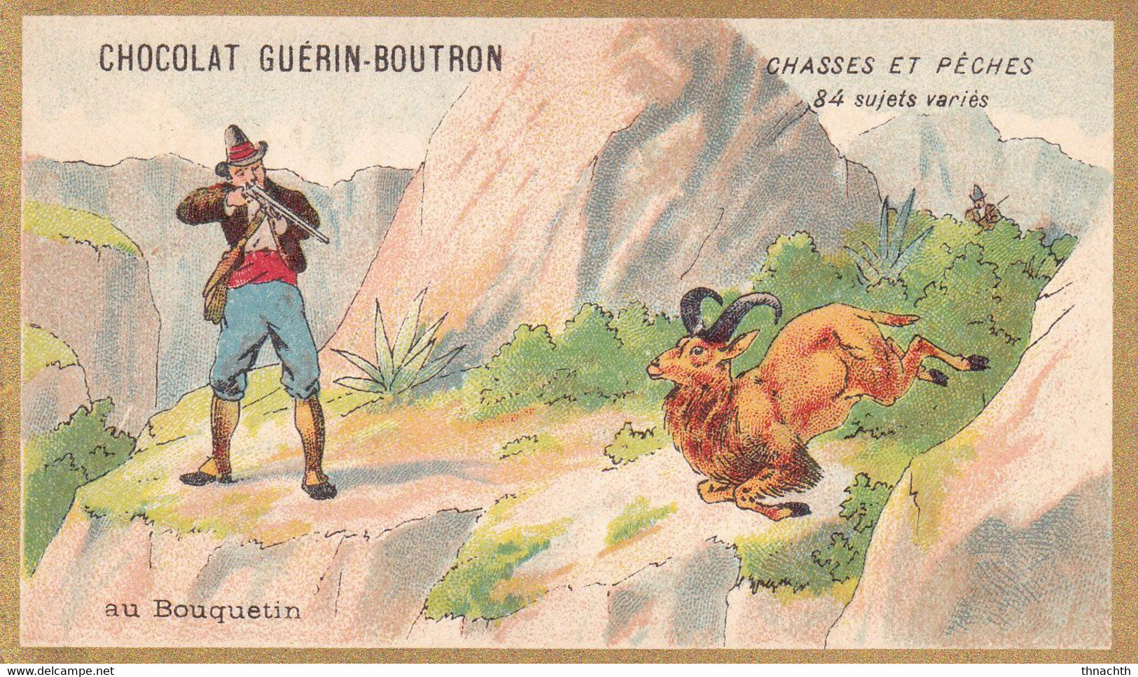 Chromo CHOCOLAT GUERIN BOUTRON - Chasses Et Pêches Au Bouquetin - Guérin-Boutron