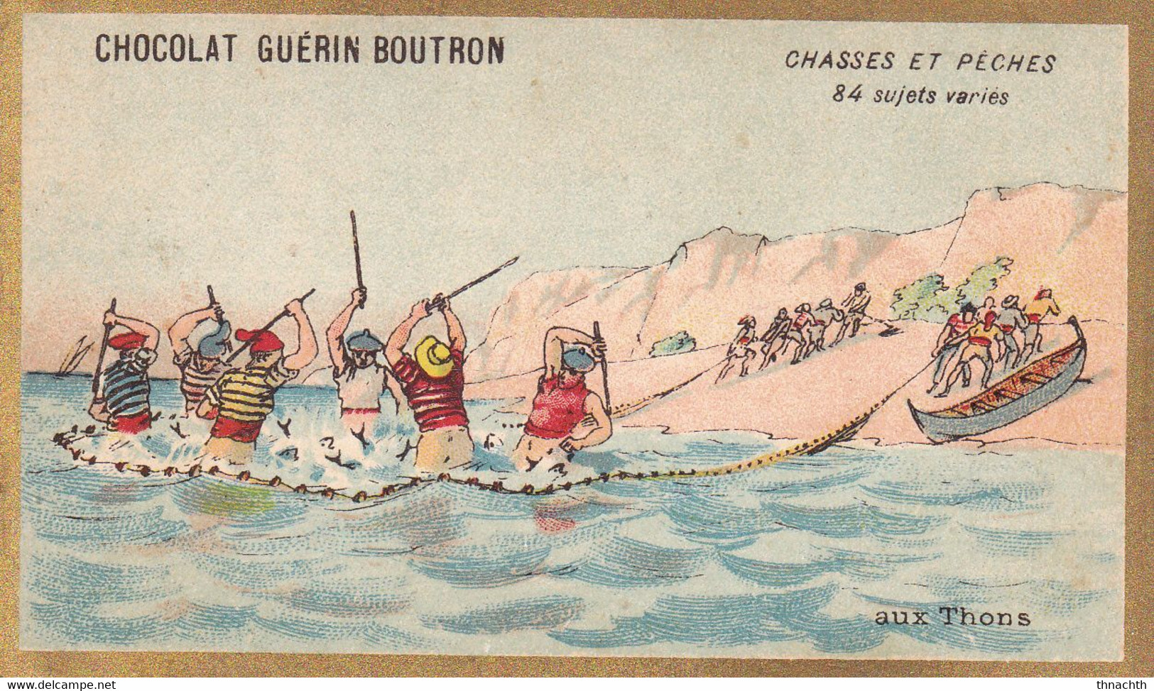 Chromo CHOCOLAT GUERIN BOUTRON - Chasses Et Pêches Aux Thons - Guérin-Boutron