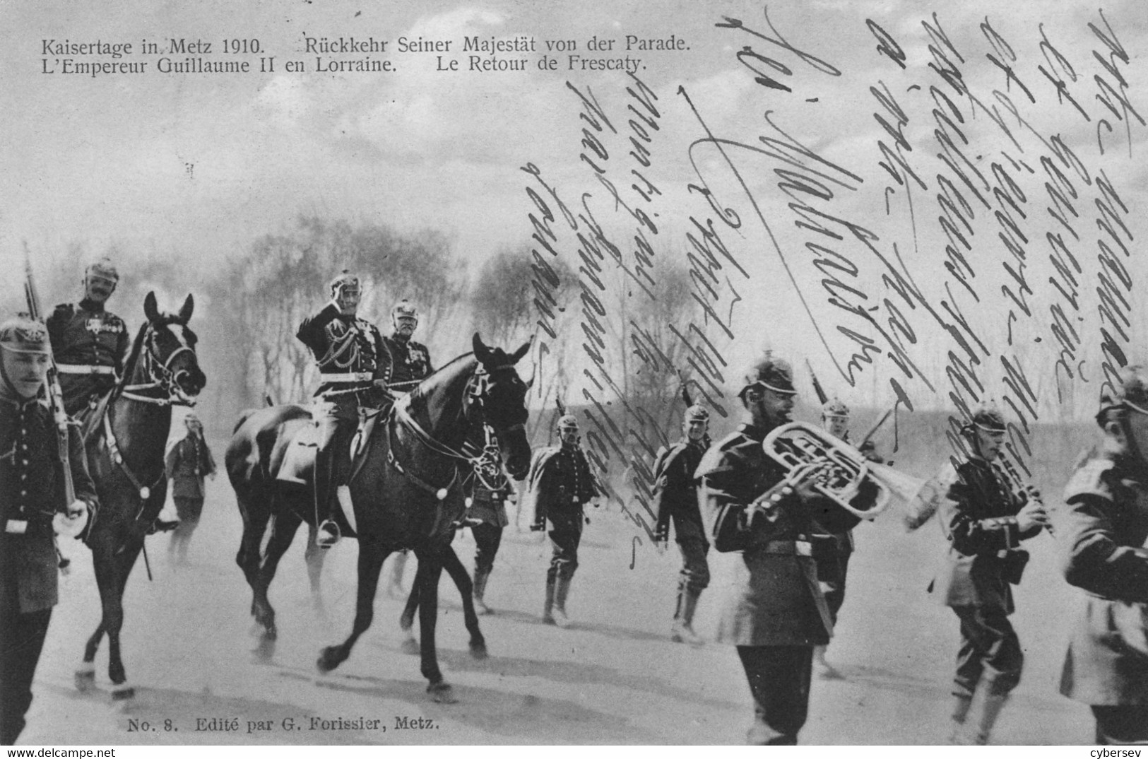 Kaïser In METZ 1910 - L'Empereur Guillaume II En Lorraine - Le Retour De Frescaty - Metz