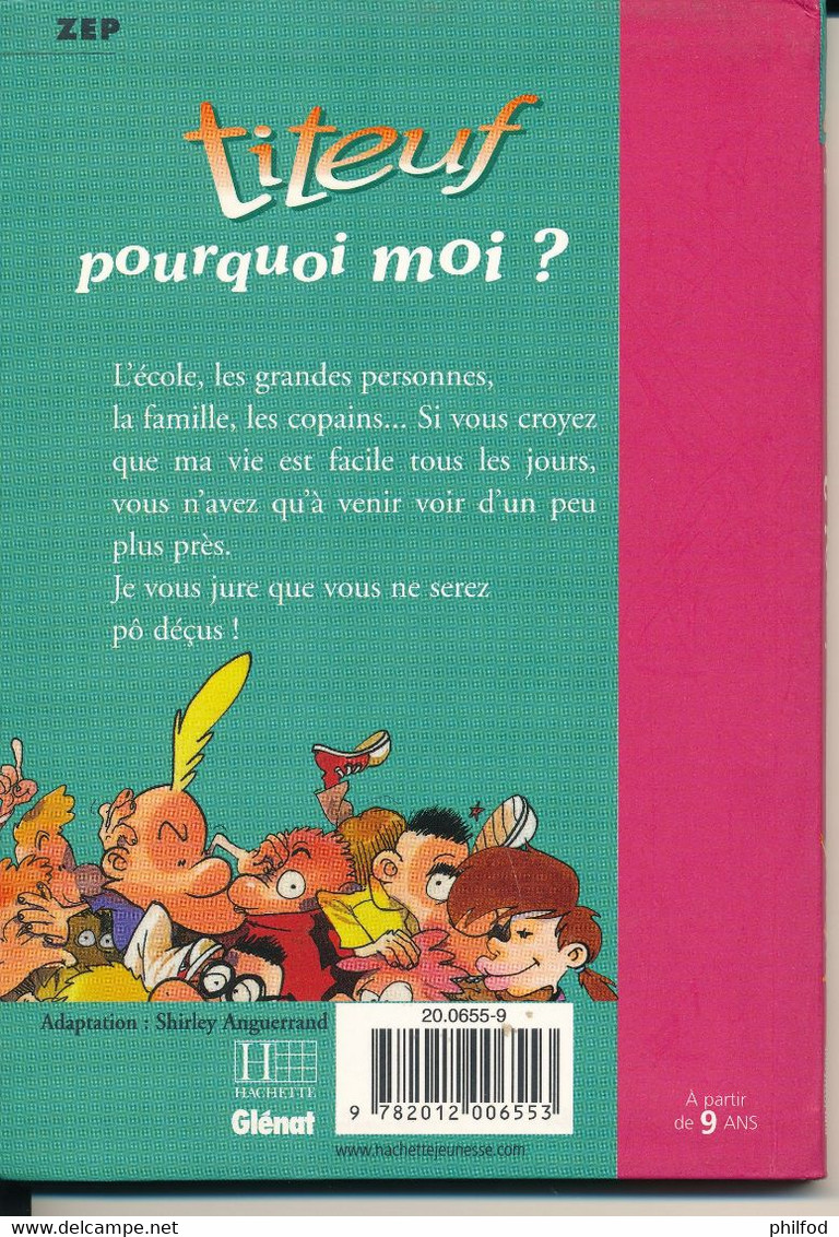 Bibliothèque Rose De 2001 - Titeuf N°1175 -  Pourquoi Moi ? - Titeuf