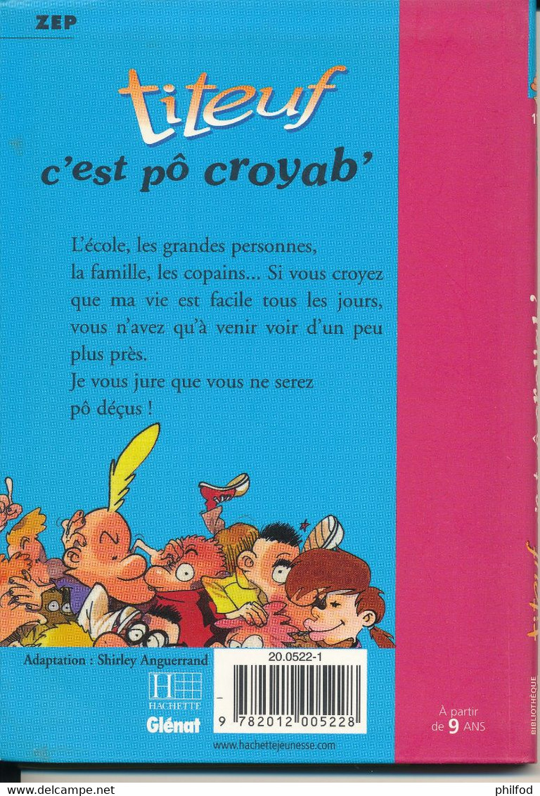 Bibliothèque Rose De 2000 - Titeuf N°1172 -  C'est Po Croyab' - Titeuf