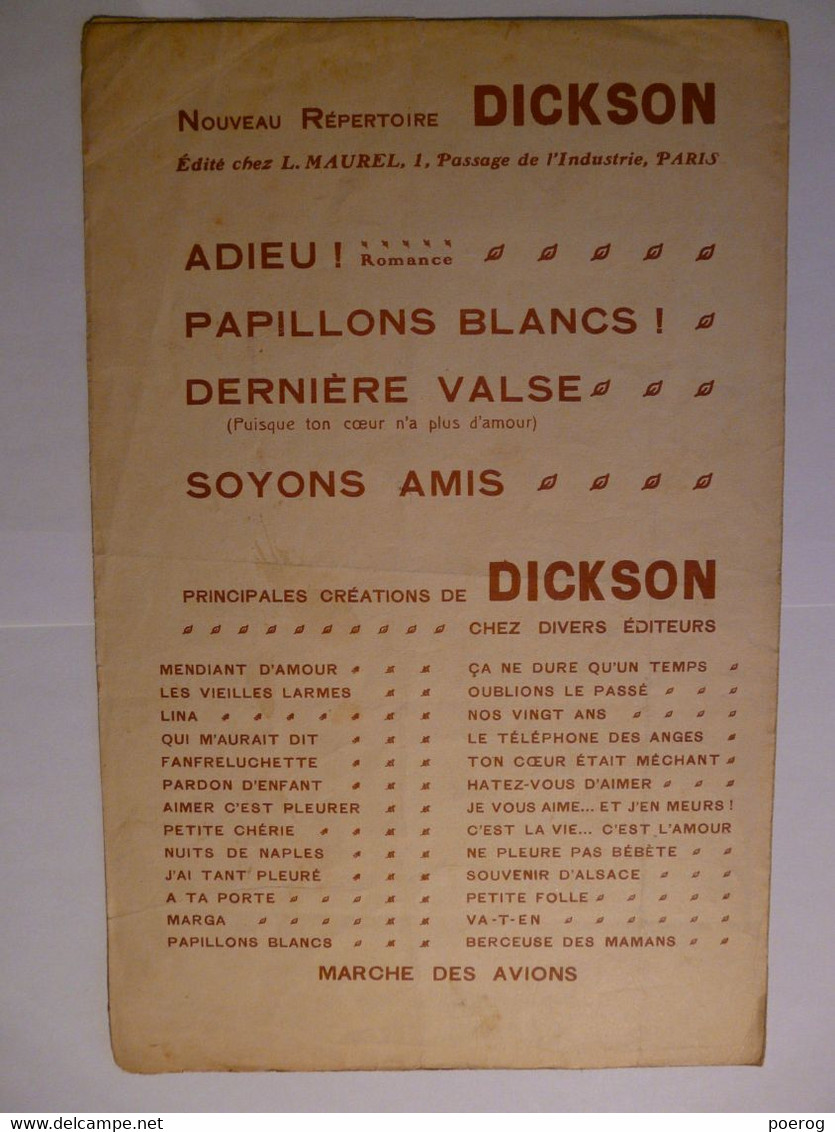 PARTITIONS 1912 - AIMONS NOUS BIEN - DICKSON - GEORGES MILLANDY LAURINE NICOLI - MAUREL EDITEUR - ORGERET LYON - Spartiti