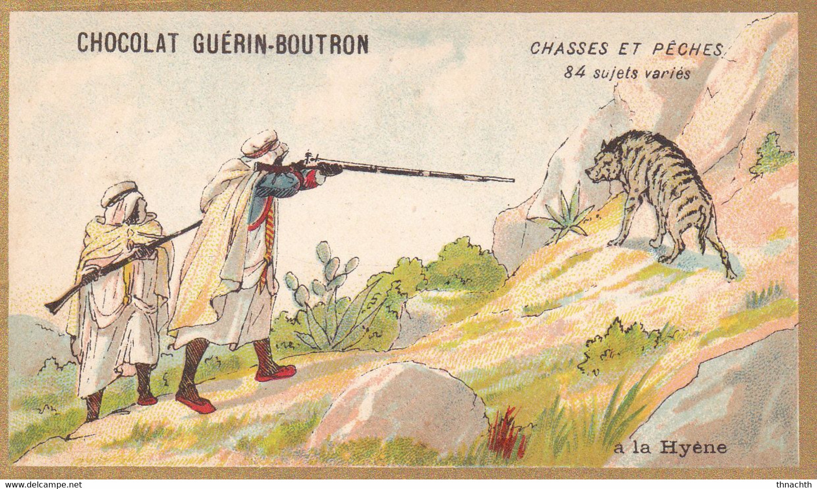 Chromo CHOCOLAT GUERIN BOUTRON - Chasses Et Pêches à La Hyéne - Guérin-Boutron