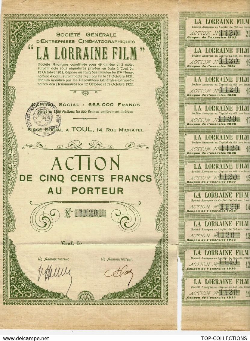 Rare Action "LA LORRAINE FILM" ENTREPRISE CINEMATOGRAPHIQUE Siège Social à Toul VOIR SCANS + COTATION 25 EUROS - Kino & Theater