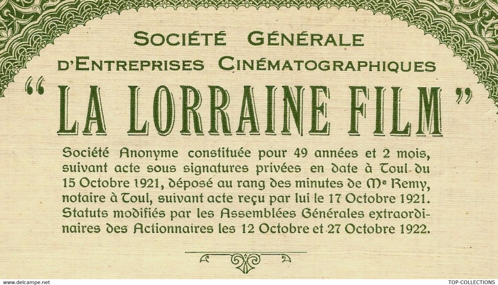 Rare Action "LA LORRAINE FILM" ENTREPRISE CINEMATOGRAPHIQUE Siège Social à Toul VOIR SCANS + COTATION 25 EUROS - Cinéma & Theatre