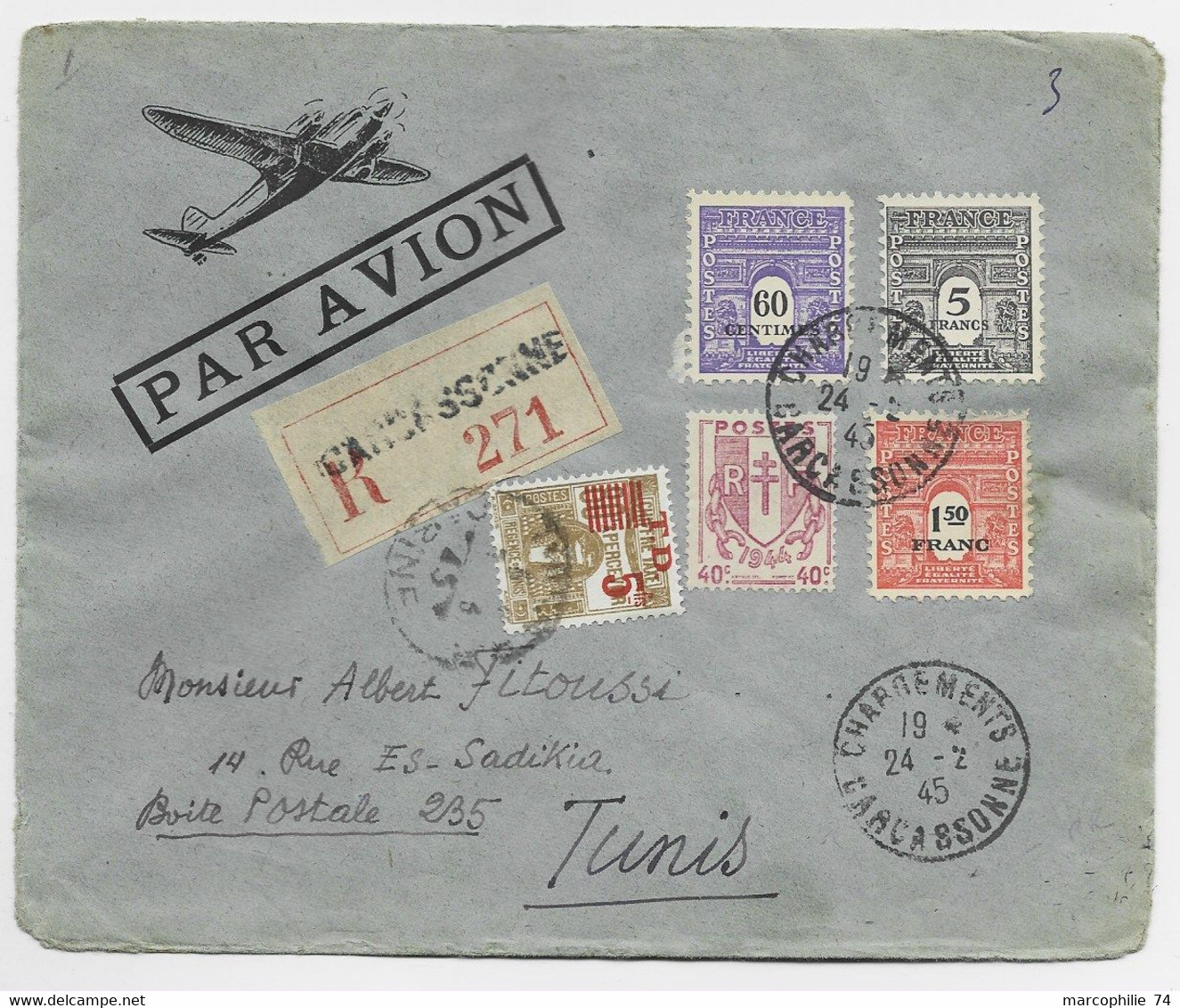 ARC TRIOMPHE 5FR+ 60C+1FR50 +40C CHAINE LETTRE REC AVION CARCASSONNE 24.2.1945  TUNIS TAXE DOUANE 5FR RARE TARIF COURT - 1944-45 Arco Del Triunfo