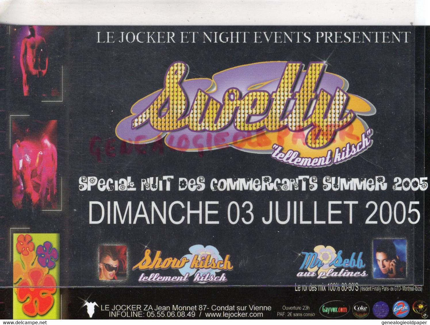 87- CONDAT SUR VIENNE - CARTE BOITE DE NUIT LE JOKER - MR SEBB DJ AUX PLATINES-  SWETTY 2005 - Condat Sur Vienne