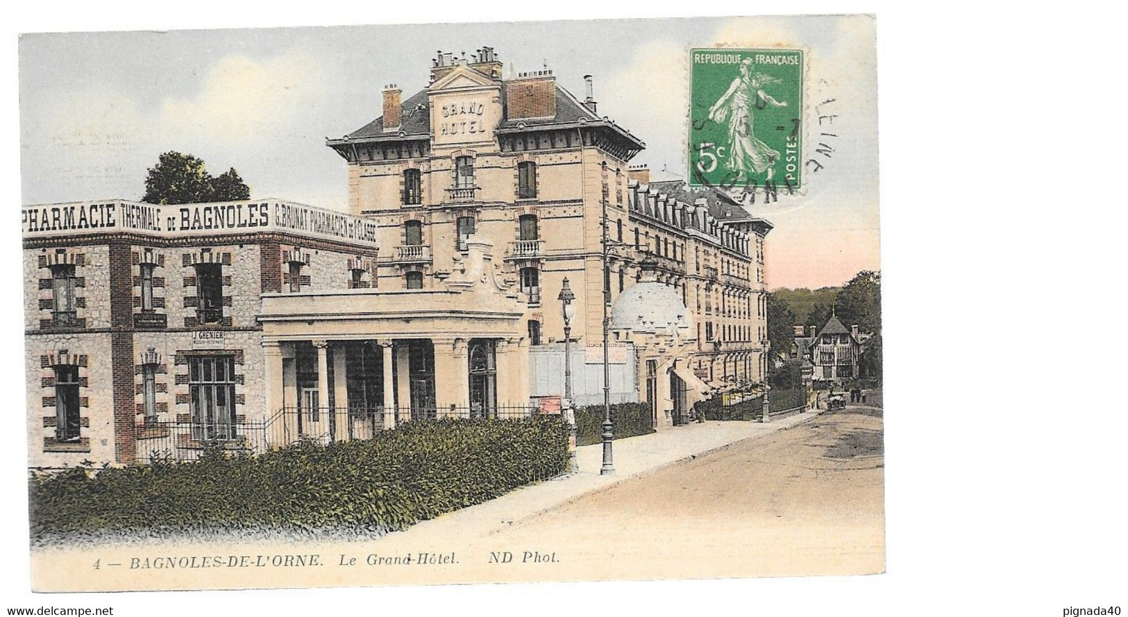 CPA, 61 Bagnoles De L Orne, Le Grand Hôtel, Voyagée - Bagnoles De L'Orne
