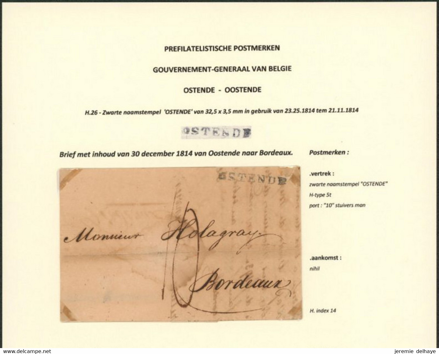 Précurseur - LAC Datée De Oostende (1814) + Obl Linéaire OSTENDE 32,5 X 3,5 > Bordeaux / Gouvernement Général - 1814-1815 (Gobierno General De Belgica)