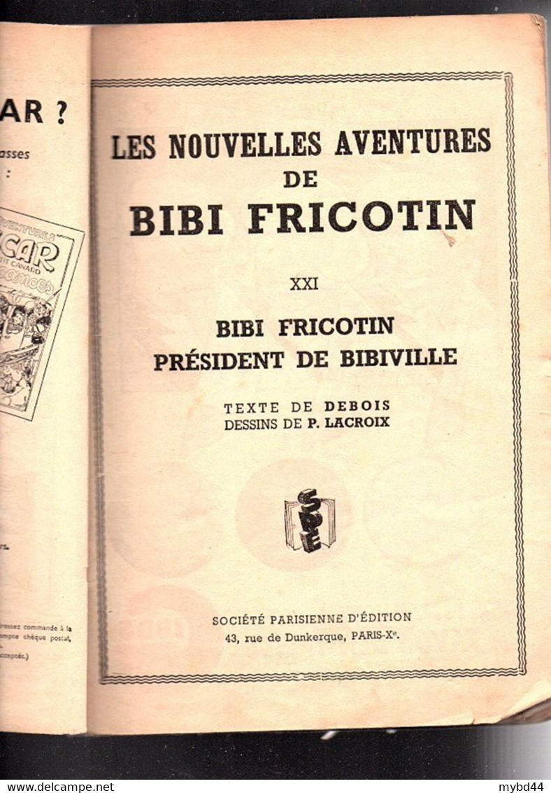 Livre BD Ancien EO édition Originale  BANDE DESSINEE BIBI FRICOTIN PRESIDENT DE BIBIVILLE LACROIX DEBOIS Rare Pub Gibbs - Disegni Originali