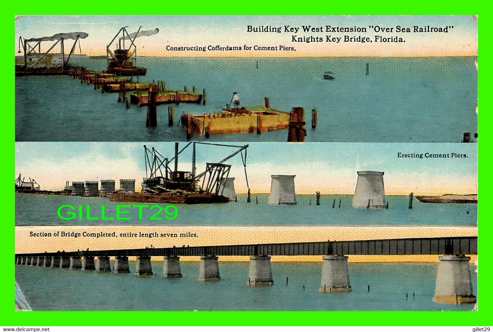 KEY WEST, FLORIDA - BUILDING KEY WEST EXTENSION, OVER SEA RAILROAD, KNIGHTS KEY BRIDGE - PUB. BY The  H & W.B. DREW - - Key West & The Keys