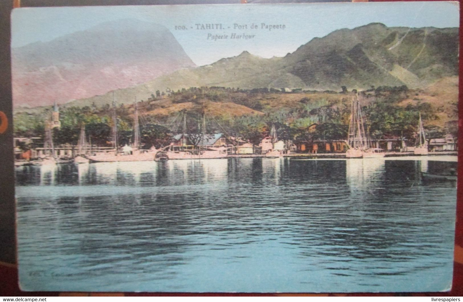 Tahiti Port De  Papeete    Cpa - Polinesia Francesa