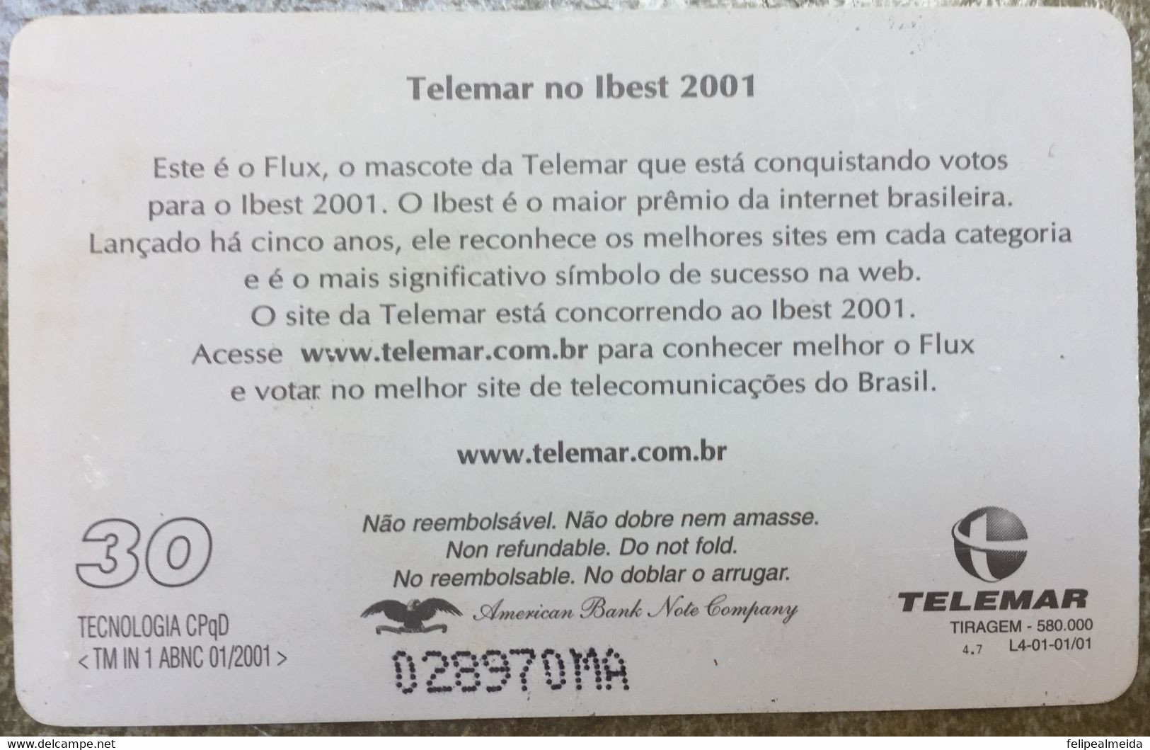 Phone Card Made By Telemar In 2001 - Telemar In The Ibest 2001 Award - The Biggest Award In The Brazilian Internet - Telecom Operators