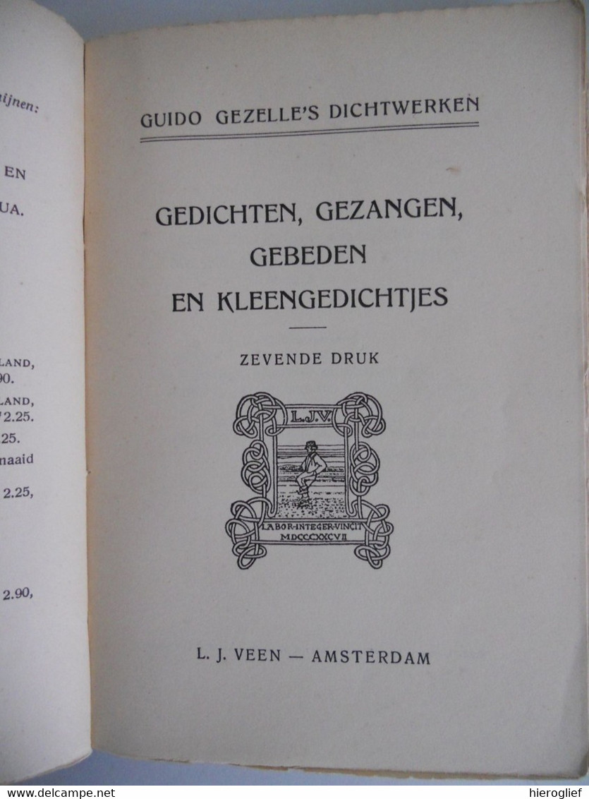 GUIDO GEZELLE 's DICHTWERKEN - GEDICHTEN GEZANGEN GEBEDEN En  KLEENGEDICHTJES Brugge Kortrijk Roeselare - Poëzie