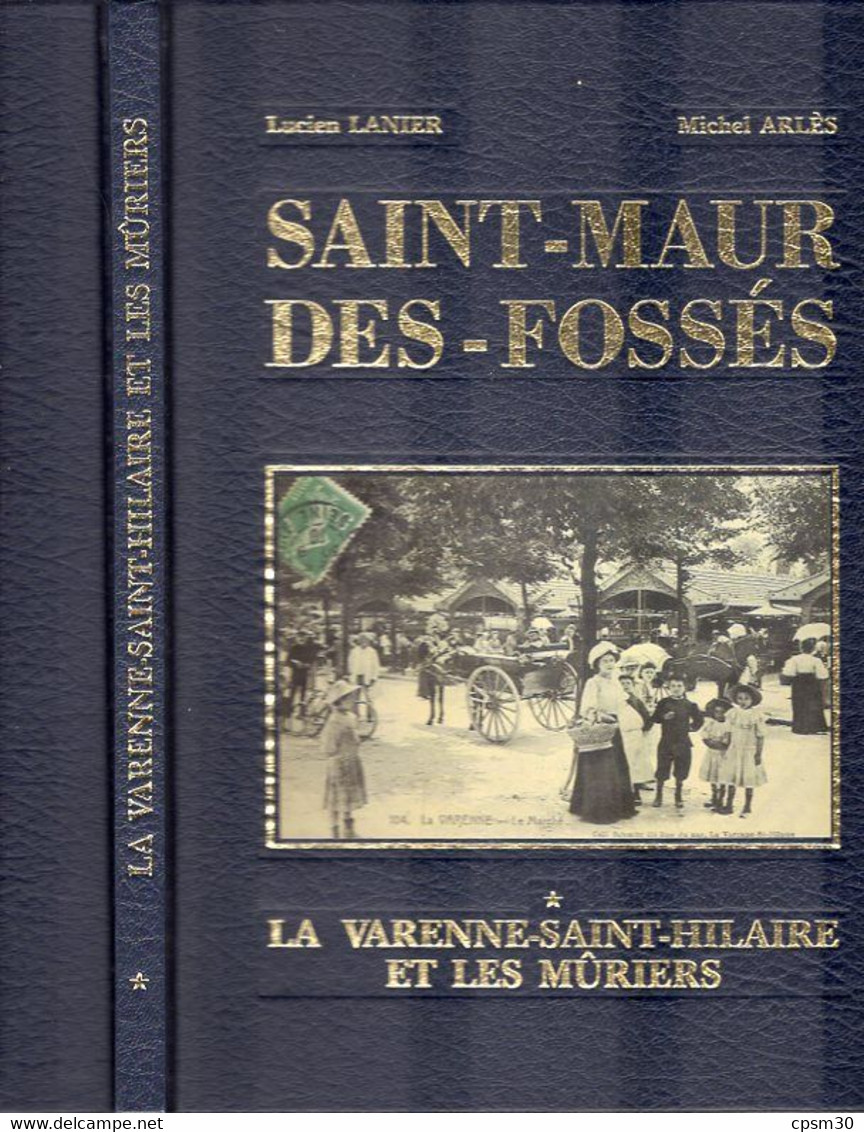 Livre - St MAUR-des-FOSSES, La Varennes-St-Hilaire Et Les Muriers, 94 Pages, 1988 - Ile-de-France