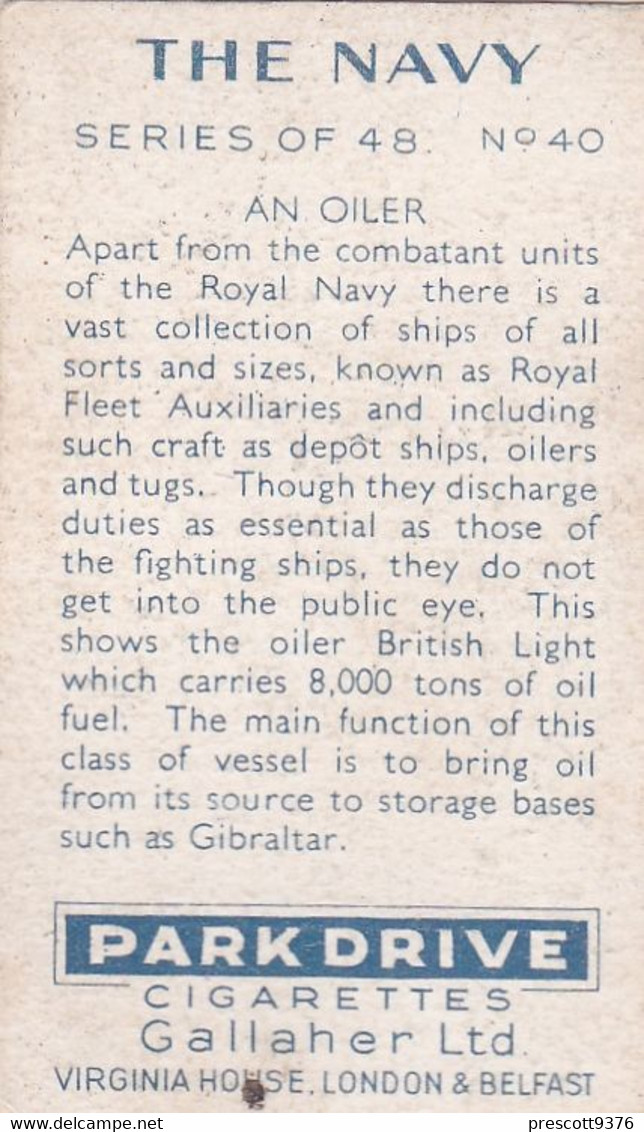 The Navy 1937 - 40 An Oiler, Royal Fleet Auxiliary - Gallaher Cigarette Card - Original - Military - Gallaher