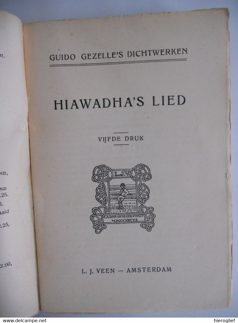GUIDO GEZELLE 's DICHTWERKEN - HIAWADHA'S LIED - 1930 - Thielt,  Brugge Kortrijk Roeselare - Poesía