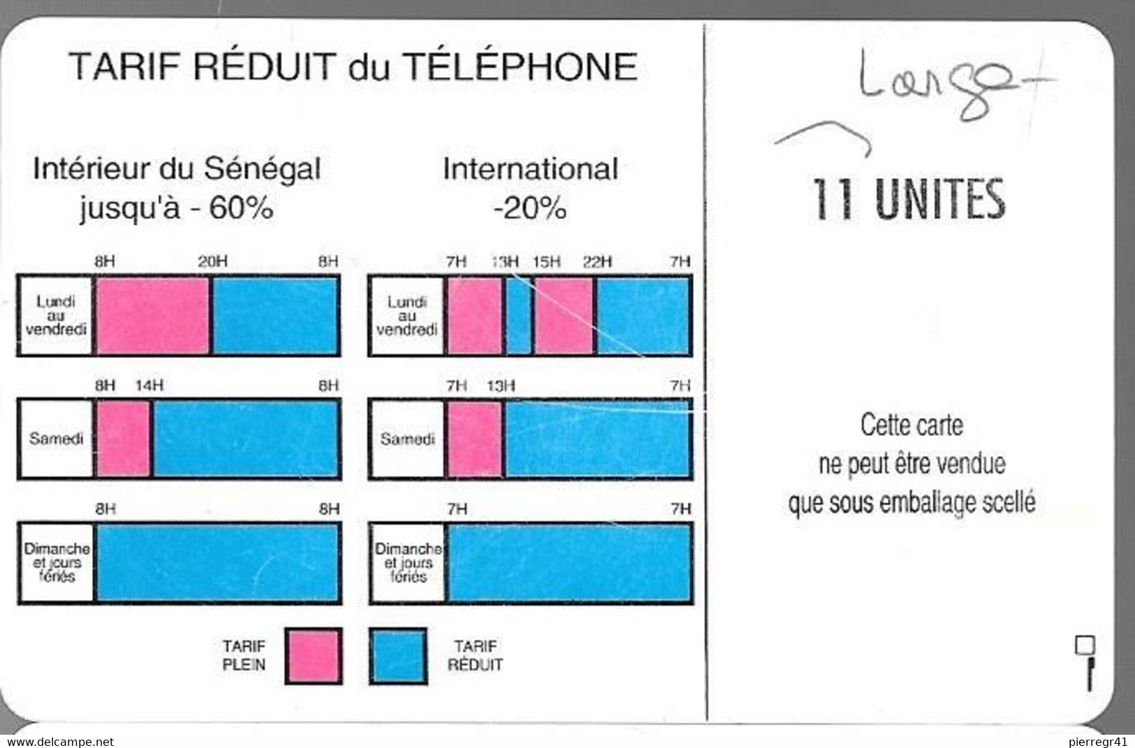 CARTE-PUCE-SENEGAL-11U-GEM A--SONATEL-V° N°Large De11 Unités UTILISE-TBE - Senegal