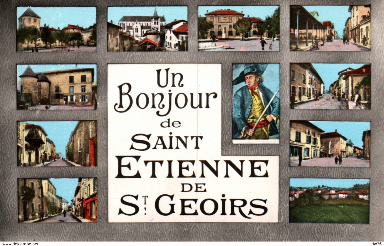 Un Bonjour De Saint-Etienne De St Geoirs (Isère) Multivues Et Mandrin - Edition Combier - Carte CIM N° 101 Colorisée - Souvenir De...