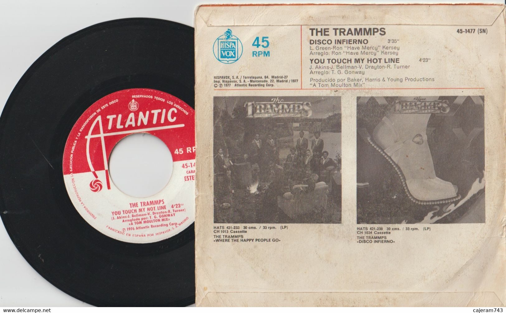 45T. The TRAMMPS. Disco Infierno, You Touch My Hot Line. Pressage ESPAGNE - Spain - Autres - Musique Espagnole