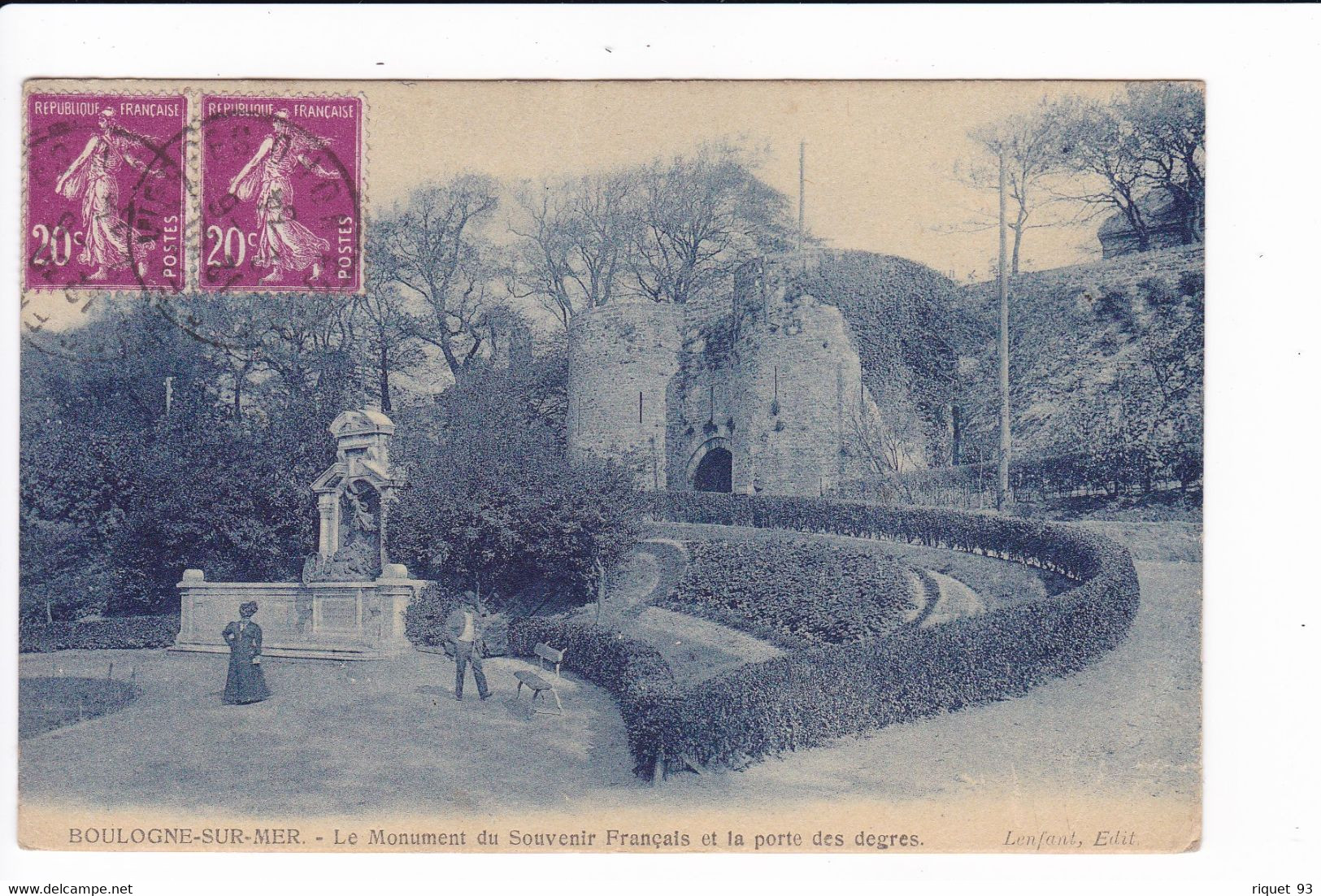 BOULOGNE Sur-MER - Le Monument Du Souvenir Français Et La Porte Des Degres - Boulogne Sur Mer