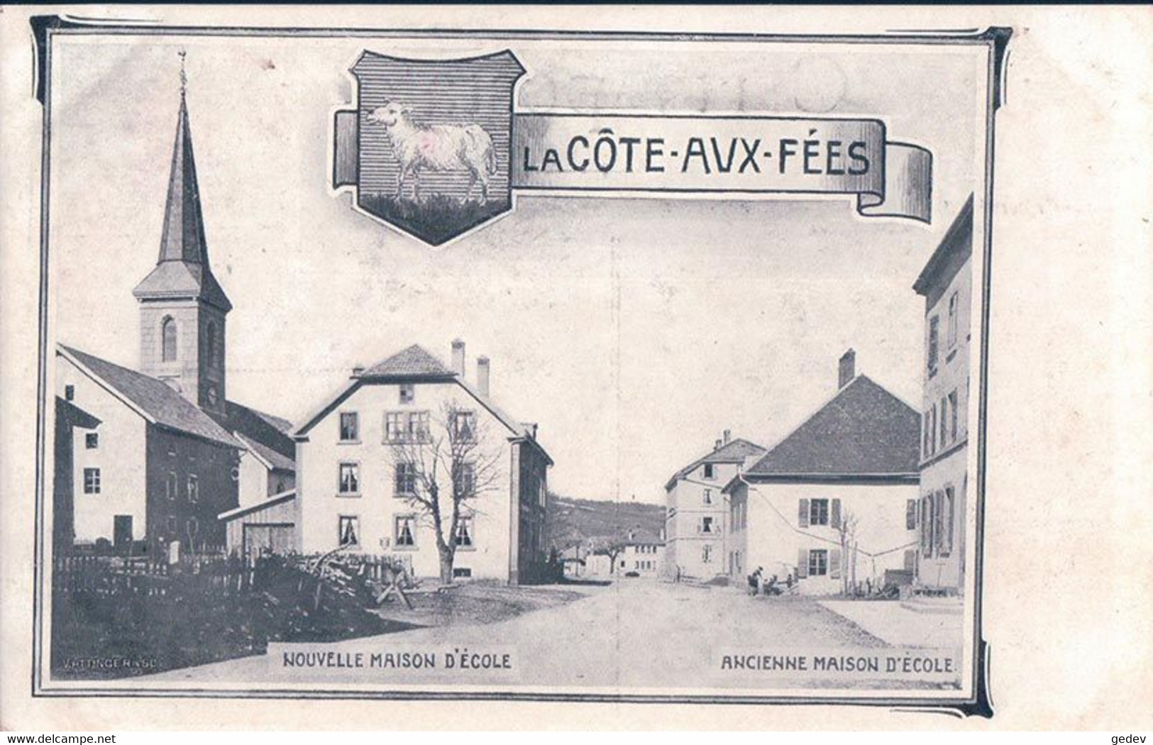 La Côte Aux Fées NE, Armoirie, Nouvelle Et Ancienne Maison D'Ecole (24.11.1906) - La Côte-aux-Fées