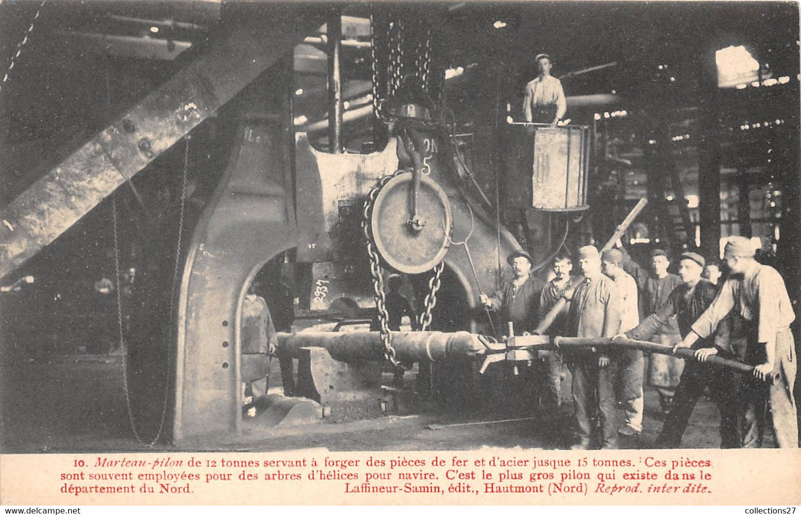 59-HAUTMONT- LES FORGES- MARTEAU PILON DE 12 TONNES SERVANT A FORGER DES PIÈCES - Sonstige & Ohne Zuordnung