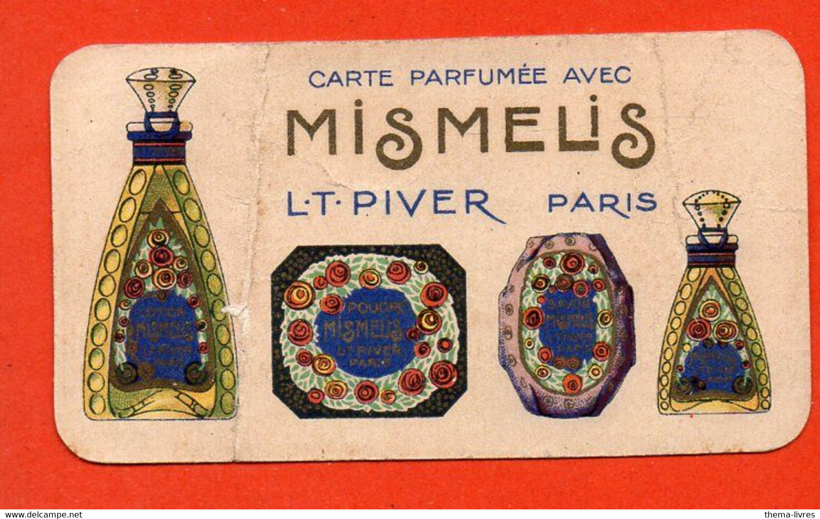 Carte    Parfumée MI SMELIS De LT PIVER   ( Plis)  (PPP35076) - Anciennes (jusque 1960)