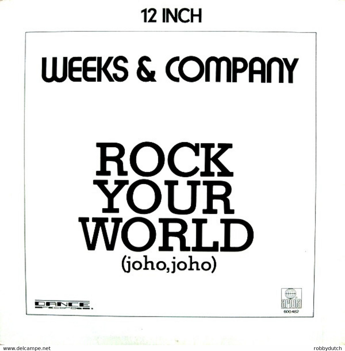 * 12"  Maxi *  WEEKS & COMPANY - ROCK YOUR WORLD (joho, Joho) - 45 T - Maxi-Single