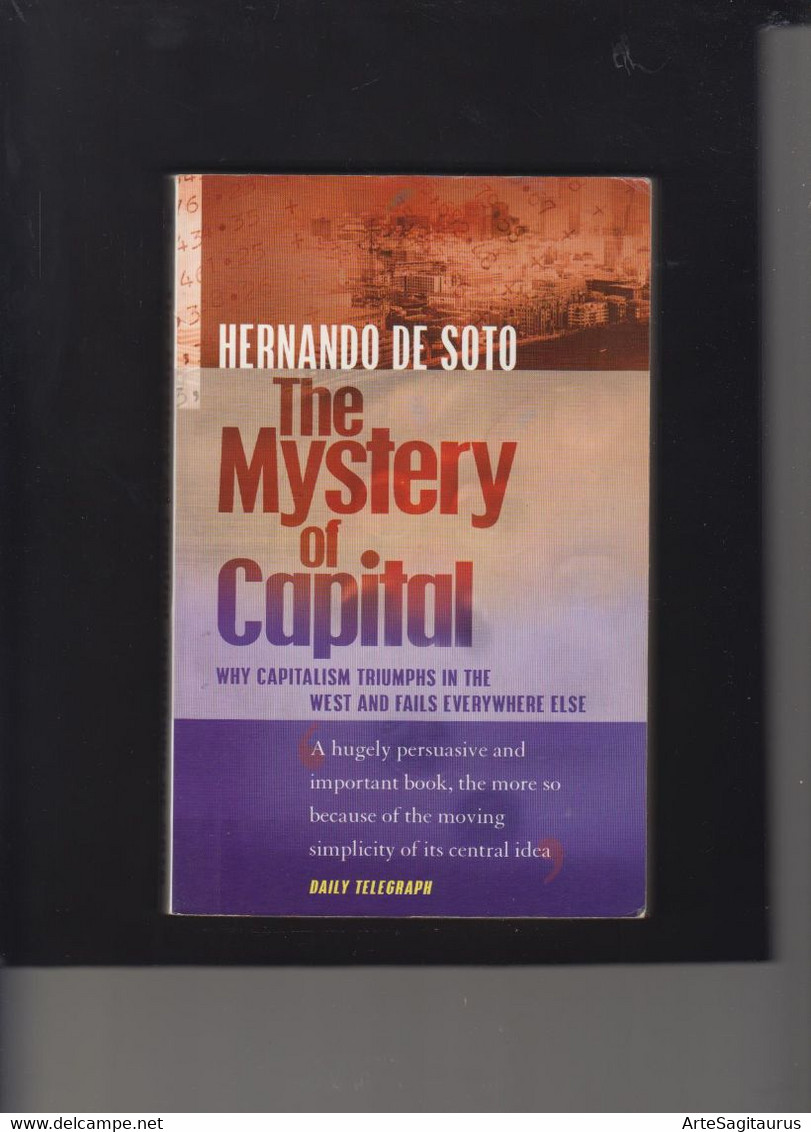 HHERNANDO DE SOTO - THE MISTERY OF CAPITAL + - 1950-Heute