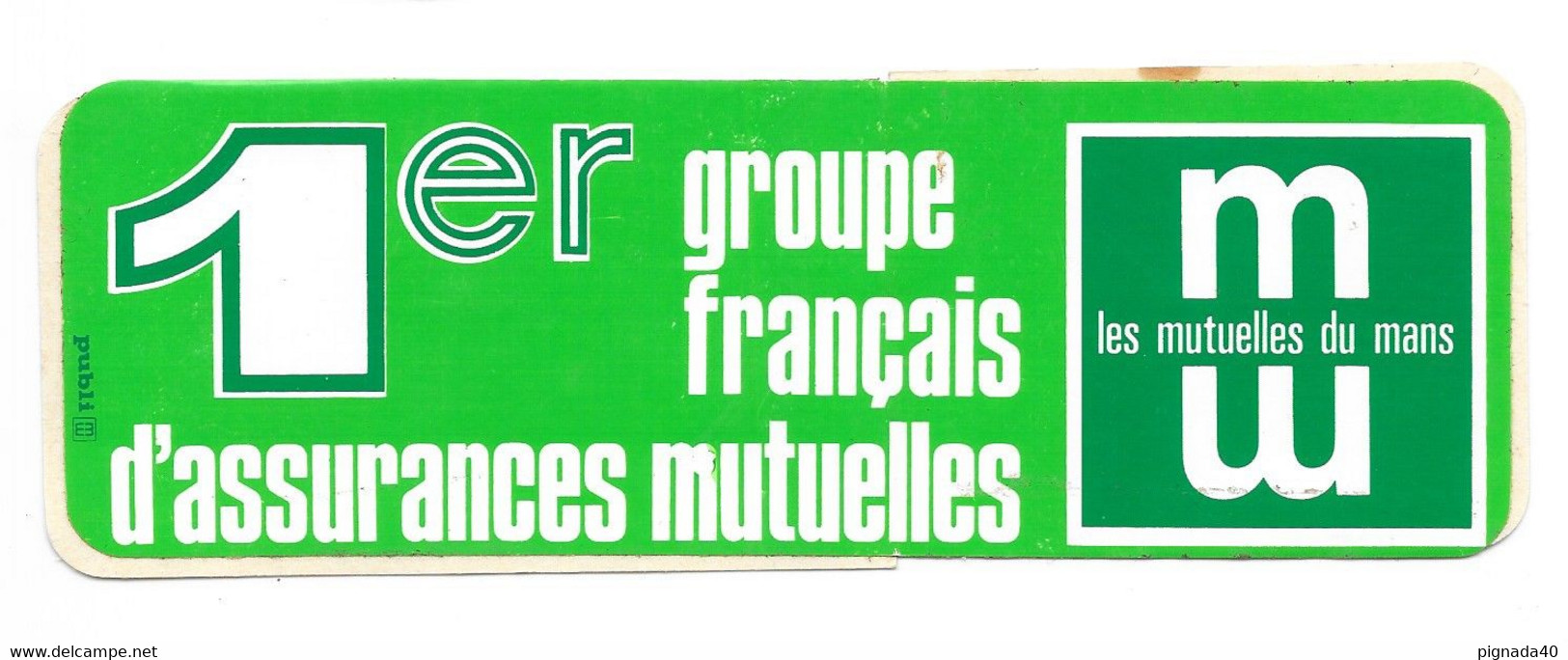 Autocollant, Les Mutuelles Du Mans, 1er Groupe Français D'assurances Mutuelles, 175*53mm - Aufkleber