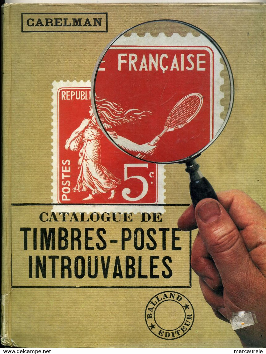 Catalogue Des Timbres Introuvables,  1972   Amusant - Andere & Zonder Classificatie