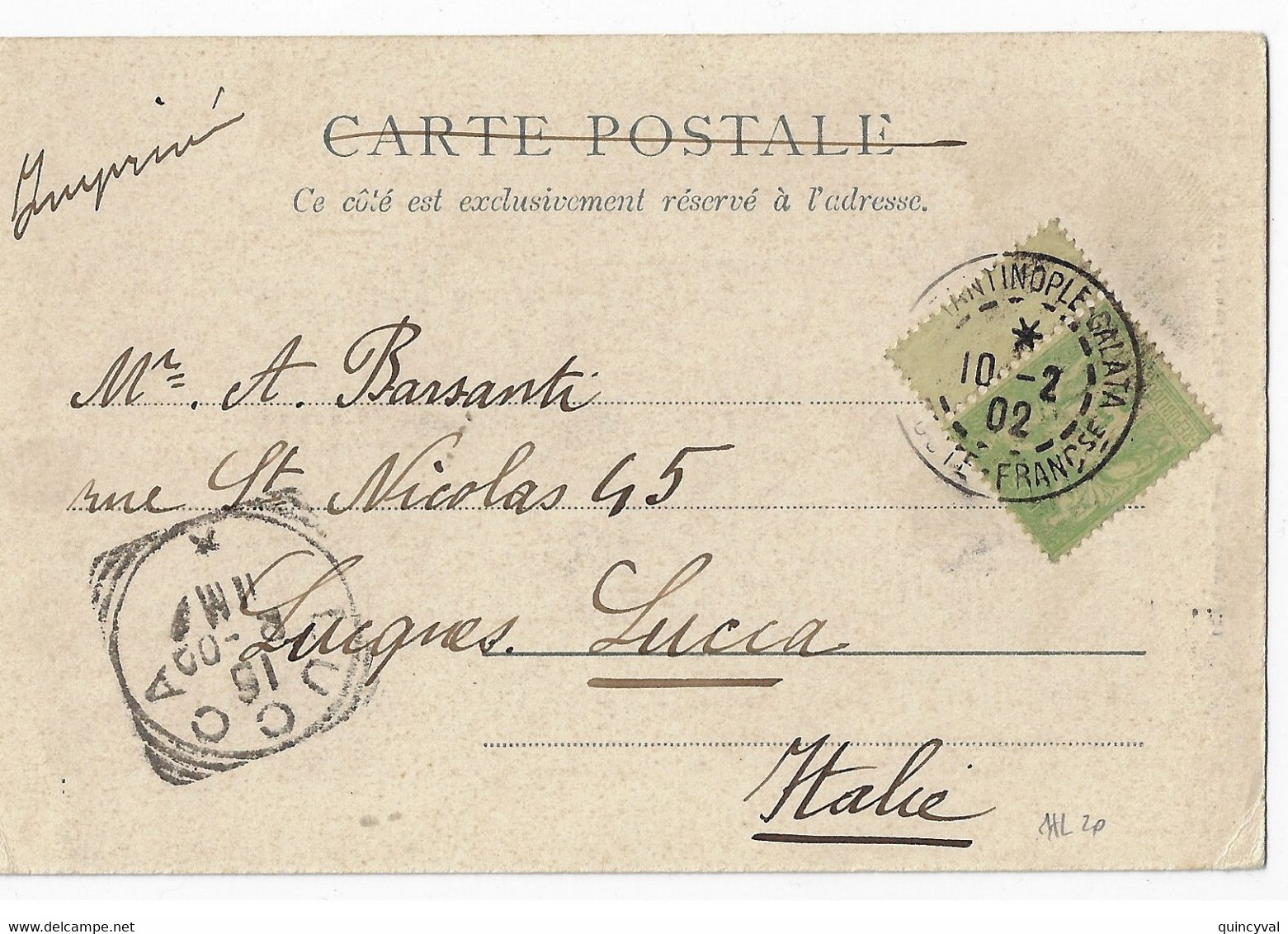 CONSTANTINOPLE GALATA Carte Postale Tarif Imprimé 5c Sage Vert Yv 75 SANS Surcharge Ob 1902 Dest LUCIA Italia - 1898-1900 Sage (Tipo III)