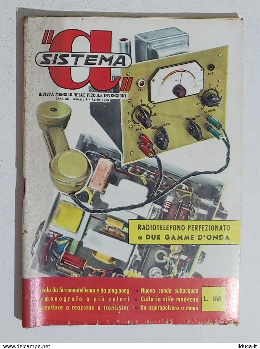 00179 SISTEMA PRATICO A. XII N. 4 1960 - Radiotelefono / Aspirapolvere - Textos Científicos