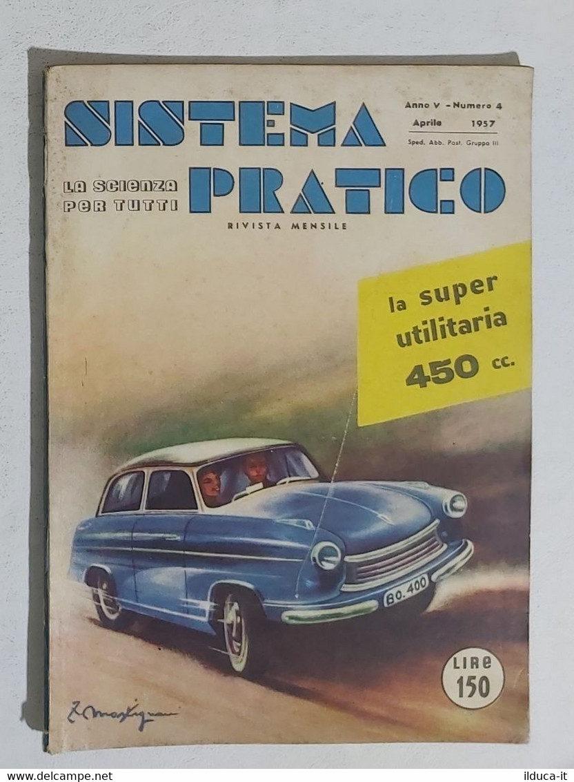 02341 SISTEMA PRATICO - Anno V Nr 4 1957 - SOMMARIO - Textes Scientifiques