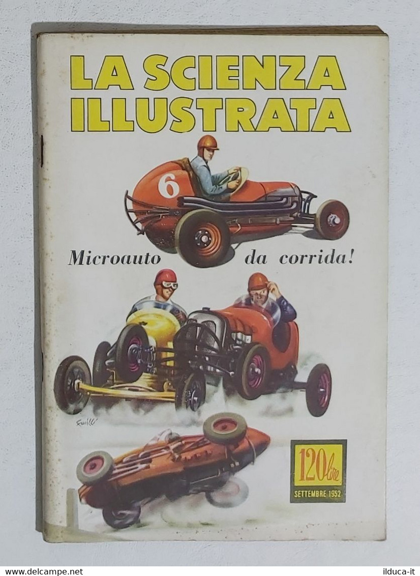 02378 La Scienza Illustrata - 1952 - Vol. IV N. 09 - Microauto Da Corrida! - Scientific Texts