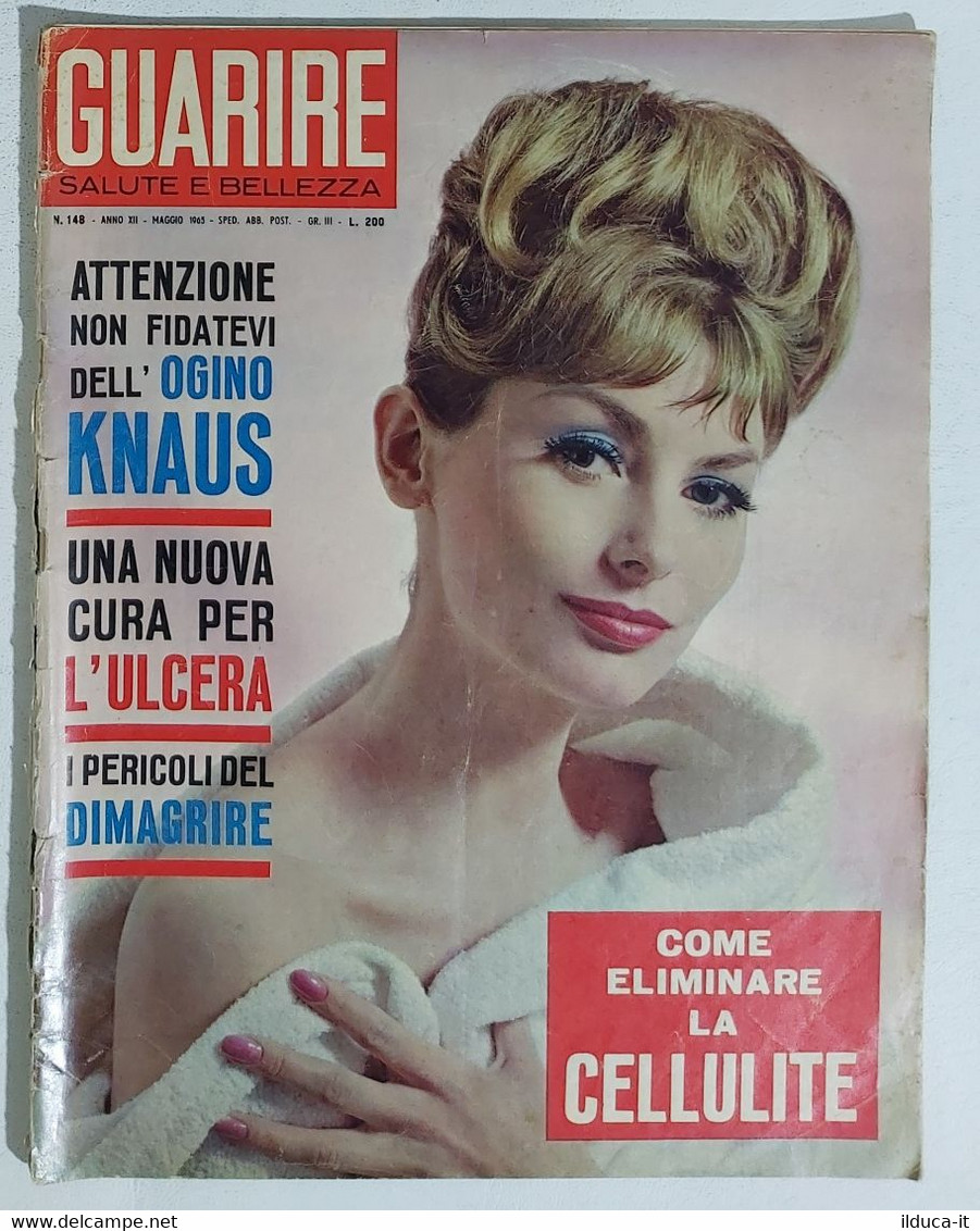 02672 Guarire - Salute E Bellezza - N. 148 - 1965 - Textes Scientifiques