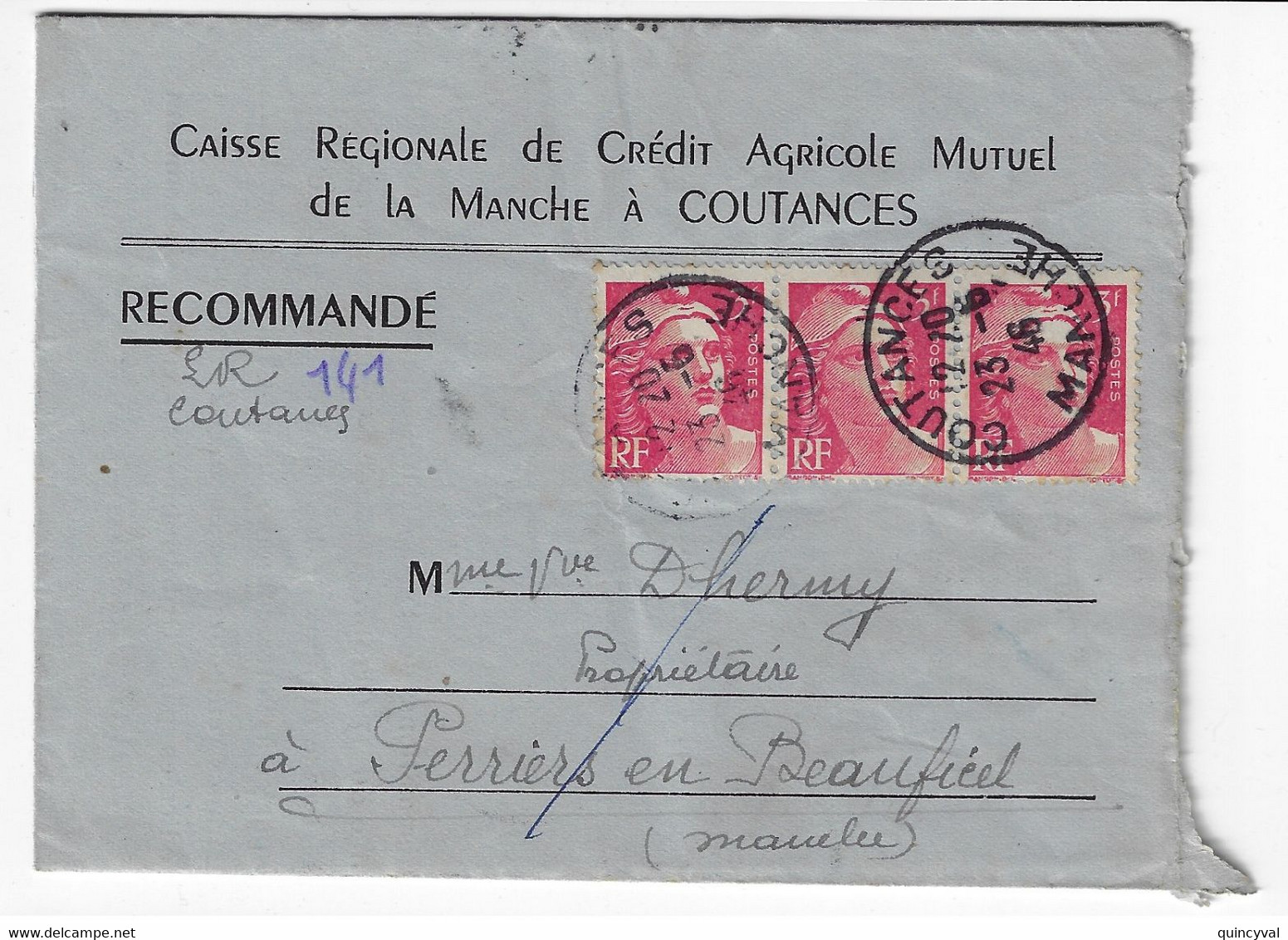 COUTANCES Manche Lettre Recommandée Crédit Agricole Marque Provisoire Manuscrite 3 F Gandon Yv 716 Ob 23 5 1946 - Briefe U. Dokumente