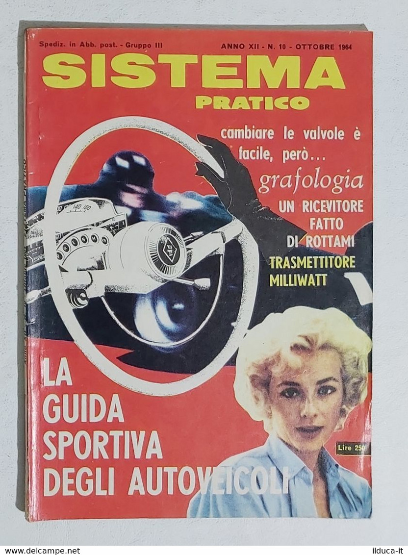 12524 SISTEMA PRATICO - Anno XII Nr 10 1964 - SOMMARIO - Scientific Texts