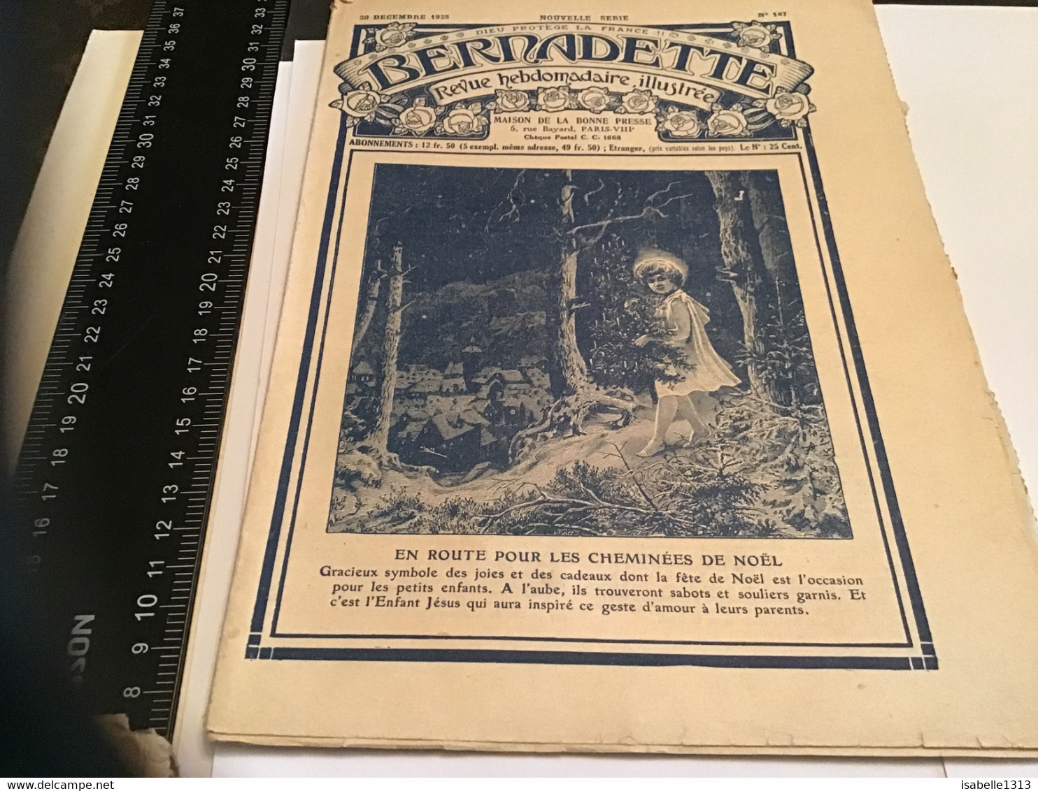 Bernadette Revue Hebdomadaire Illustrée Rare 1925 Numéro Les Cheminées De Noël L’auberge Du Soleil D Or - Bernadette