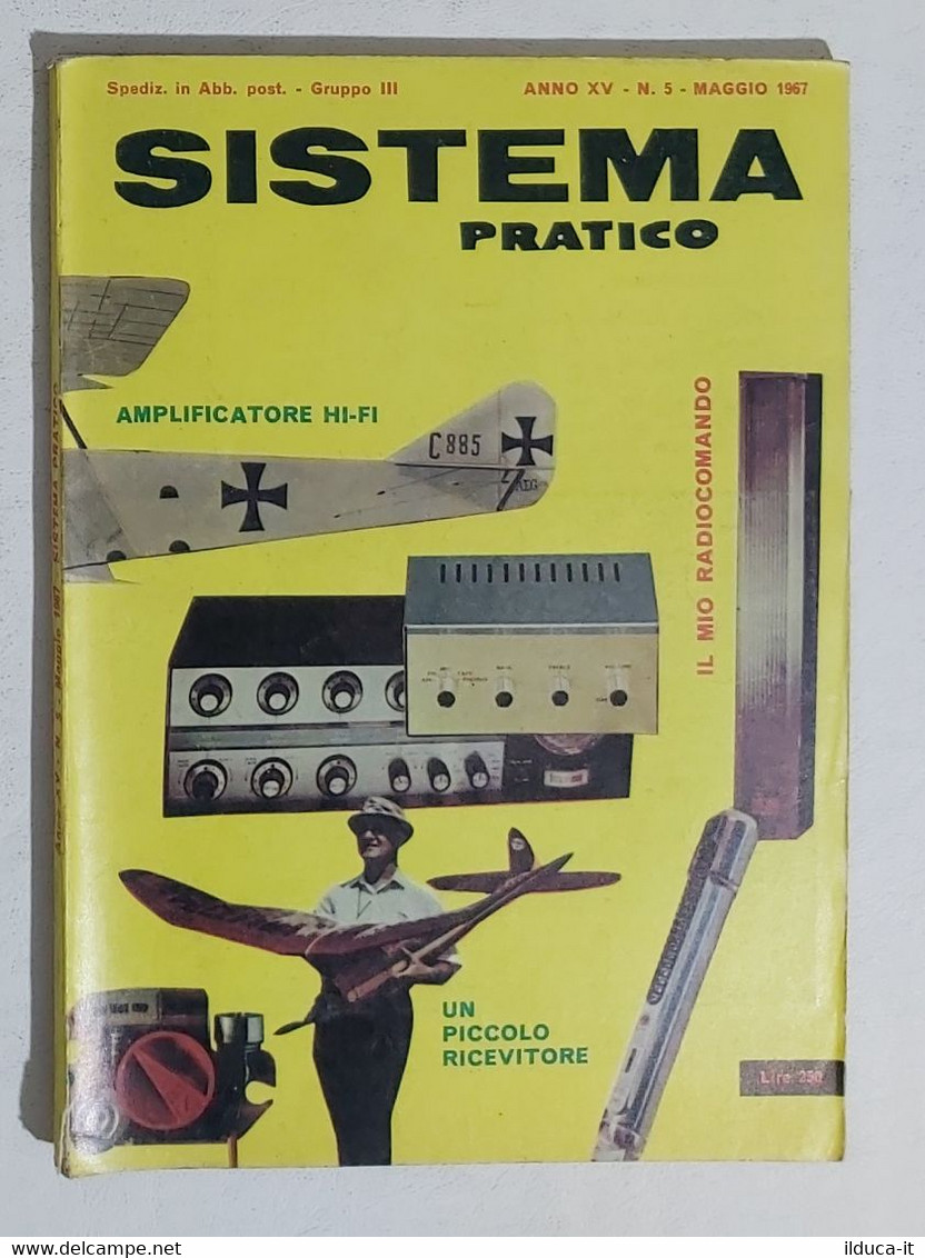 12537 SISTEMA PRATICO - Anno XV Nr 5 1967 - SOMMARIO - Textes Scientifiques