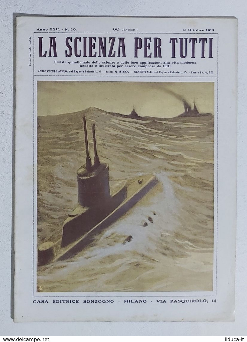 15789 La Scienza Per Tutti - A. XXII N. 20 Sonzogno 1915 - Scientific Texts