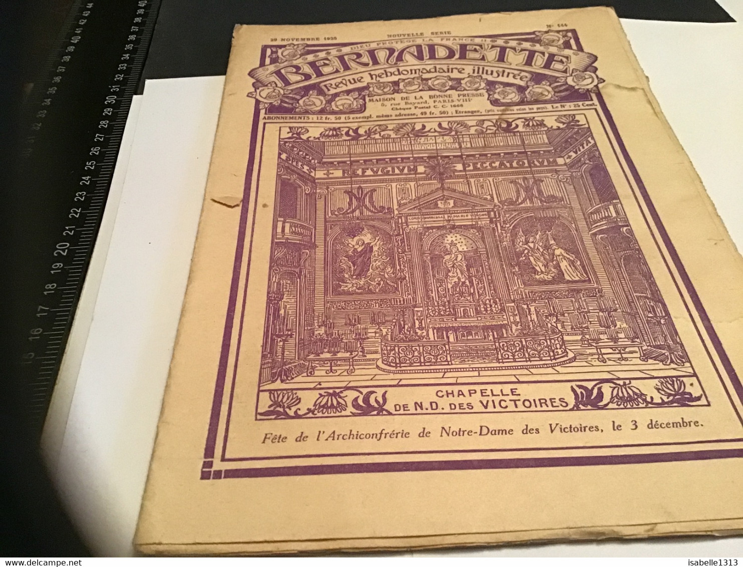 Bernadette Revue Hebdomadaire Illustrée Rare 1926 Numéro 144 Chapelle Des Victoires Le Chapeau De L’officier - Bernadette