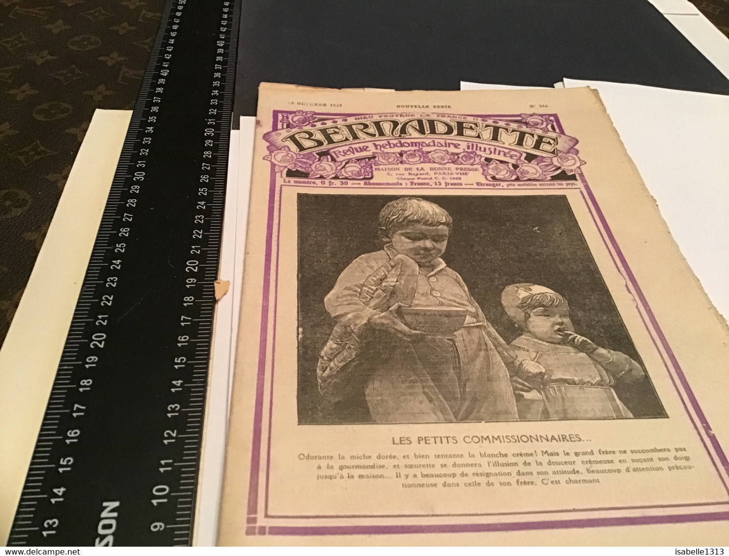 Bernadette Revue Hebdomadaire Illustrée Rare 1927 Numéro 244 Les Petits Commissaires Le Petit Bateliers - Bernadette