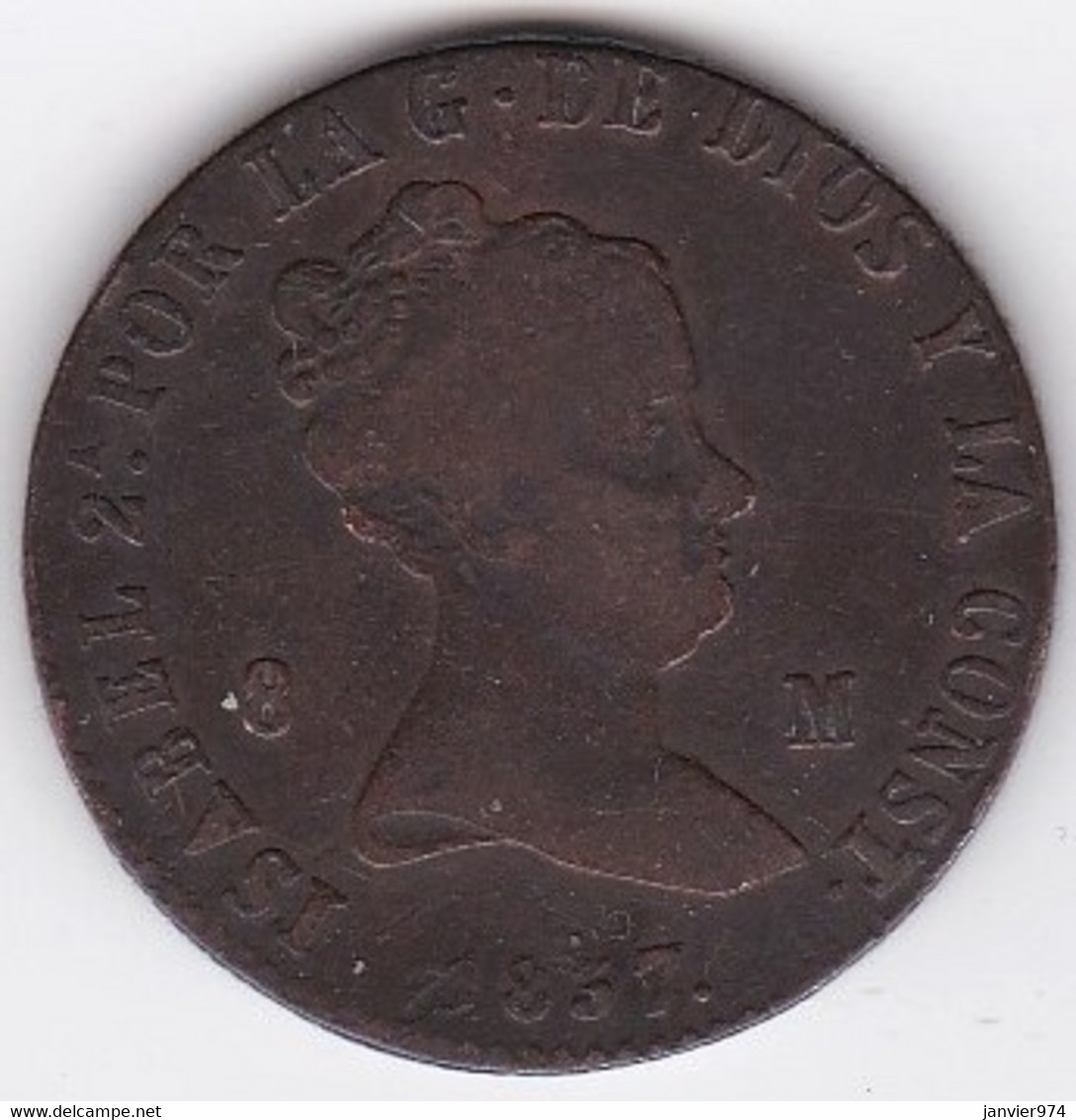 Spain , 8 Maravedis 1837 JA Jubia, Isabel II, En Cuivre,  KM# 531.2 - Primeras Acuñaciones