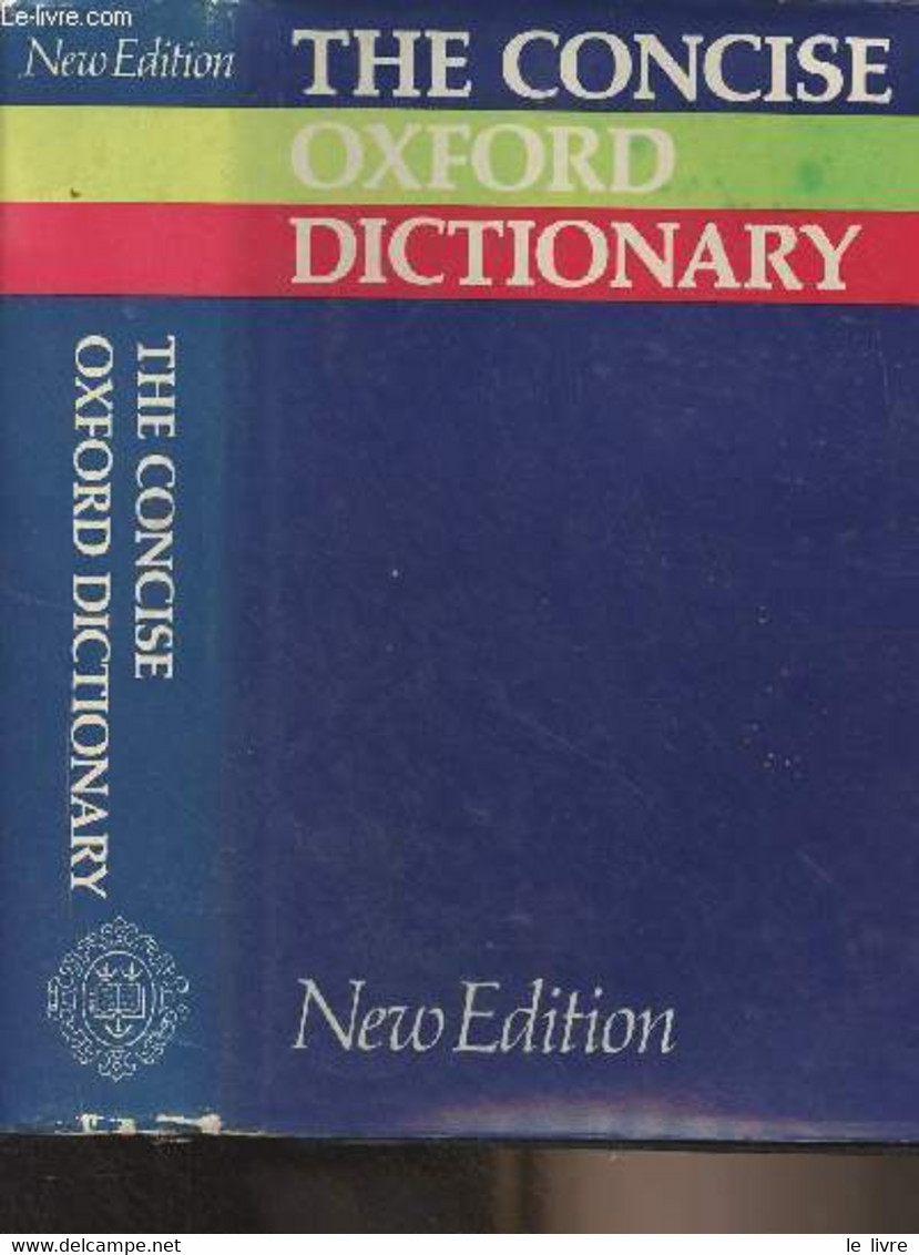 The Consice Oxford Dictionary Of Current English - 6th Edition - Collectif - 1976 - Dizionari, Thesaurus