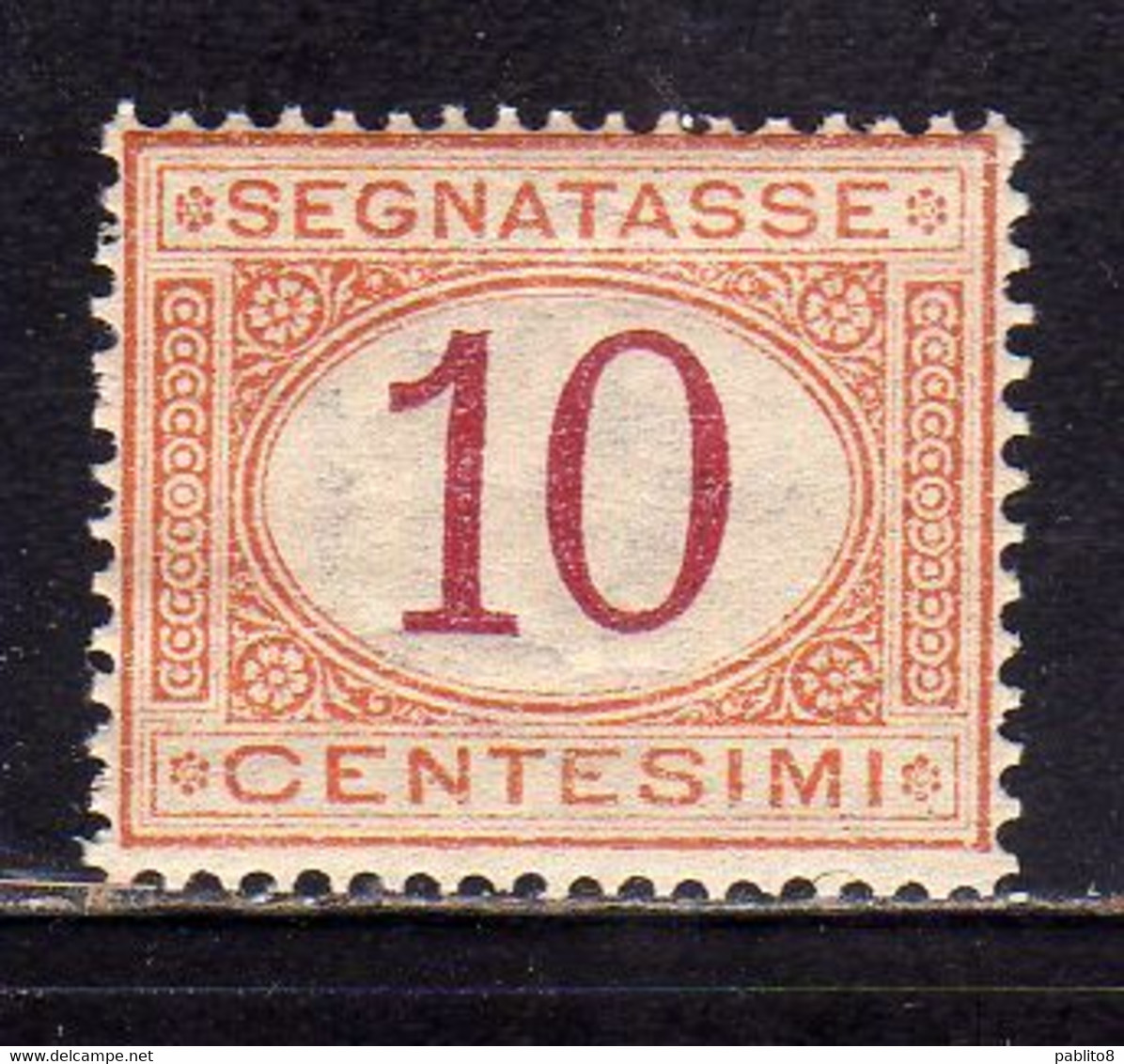 ITALIA REGNO ITALY KINGDOM 1890 1894 SEGNATASSE POSTAGE DUE TASSE TAXE CENT. 10c MNH OTTIMA CENTRATURA - Taxe