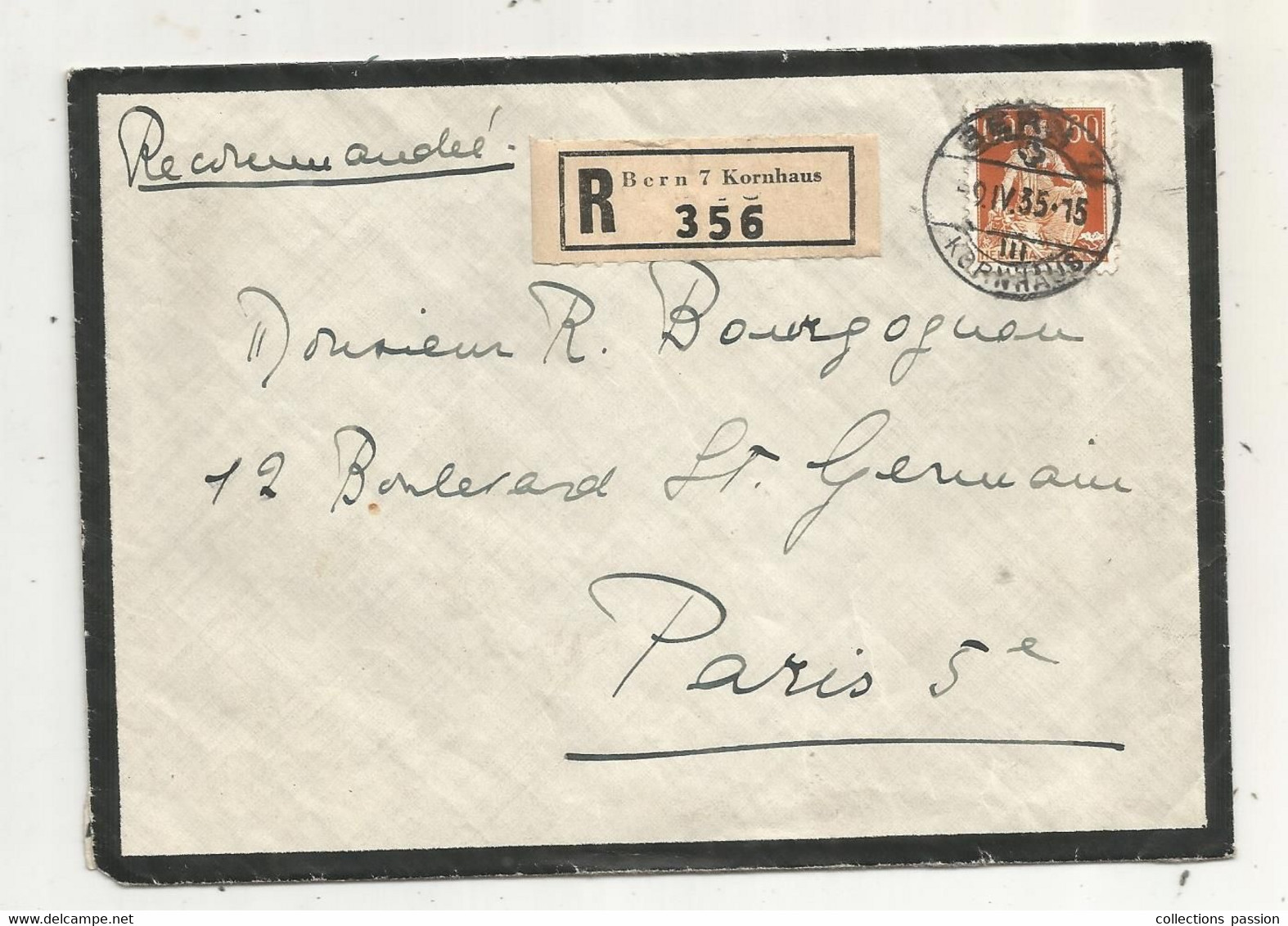 JC, SUISSE, BERN 7 , Recommandé , R 356, Kornhaus , PARIS DISTRIBUTION, Cachet De Cire, 3 Scans - Postmark Collection