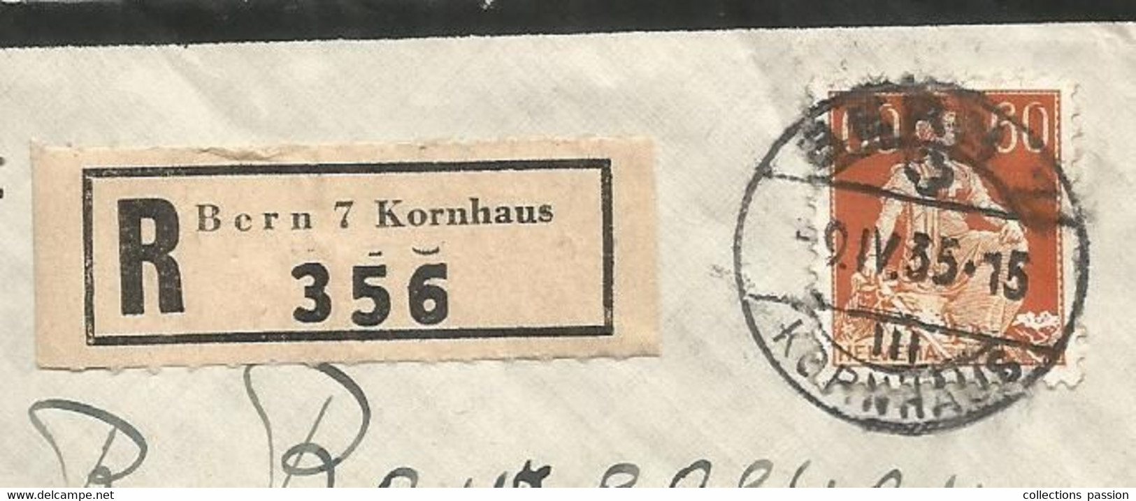 JC, SUISSE, BERN 7 , Recommandé , R 356, Kornhaus , PARIS DISTRIBUTION, Cachet De Cire, 3 Scans - Marcophilie